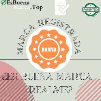 ¿Es Buena Marca Realme